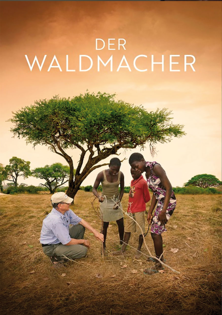 Der Waldmacher ein positiver Film zum Schutz des Klimas